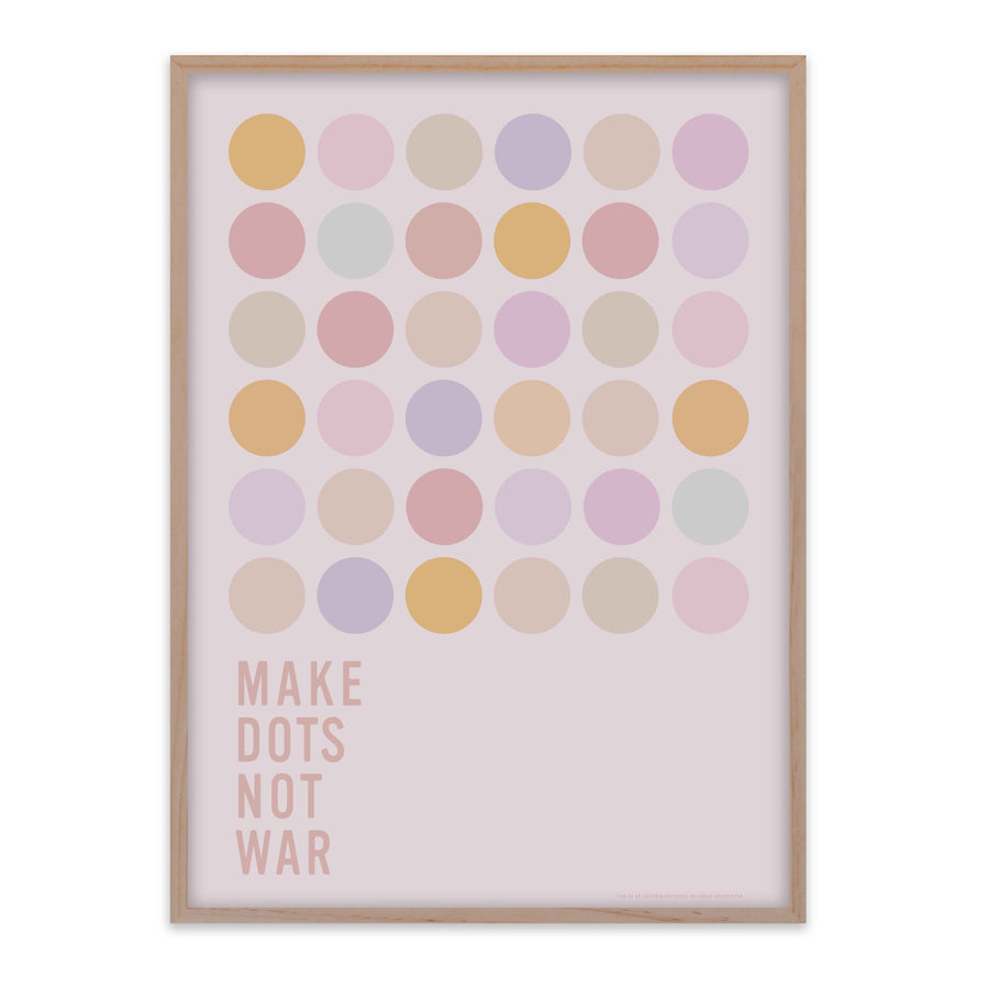 Plakat - A3 - Make dots not war
